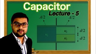 capacitor lecture 5 | class 12 || chapter 1 | electrostatic potential and capacitance || board